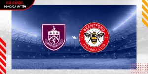 Soi kèo Burnley vs Brentford, 22h 28/2 – Ngoại hạng Anh tại www.tacdlo.org