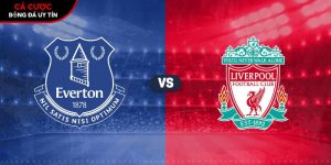 Soi kèo Everton vs Liverpool, 20h ngày 19/4 – Ngoại hạng Anh tại www.tacdlo.org